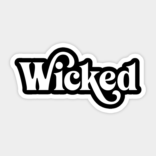 Wicked Sticker by CreativeSage